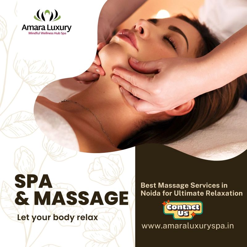 Best Massage Services in Noida for Ultimate Relaxation - Uttar Pradesh - Noida ID1606037