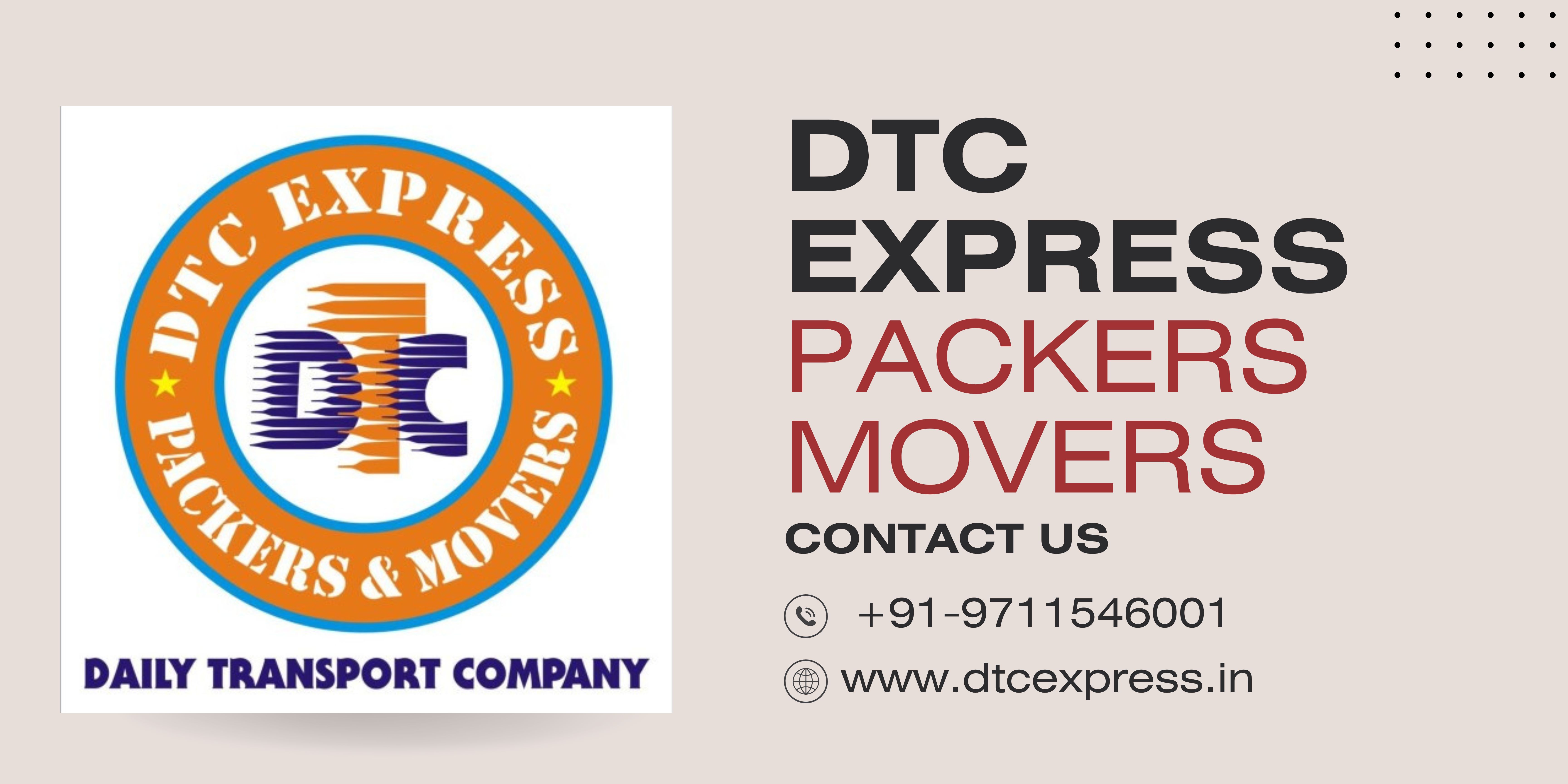 DTC Express Packers and Movers in Delhi Get Free Quote - Delhi - Delhi ID1555406