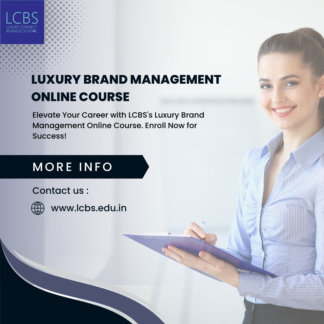 Luxury Brand Management Online Course - Haryana - Gurgaon ID1546375
