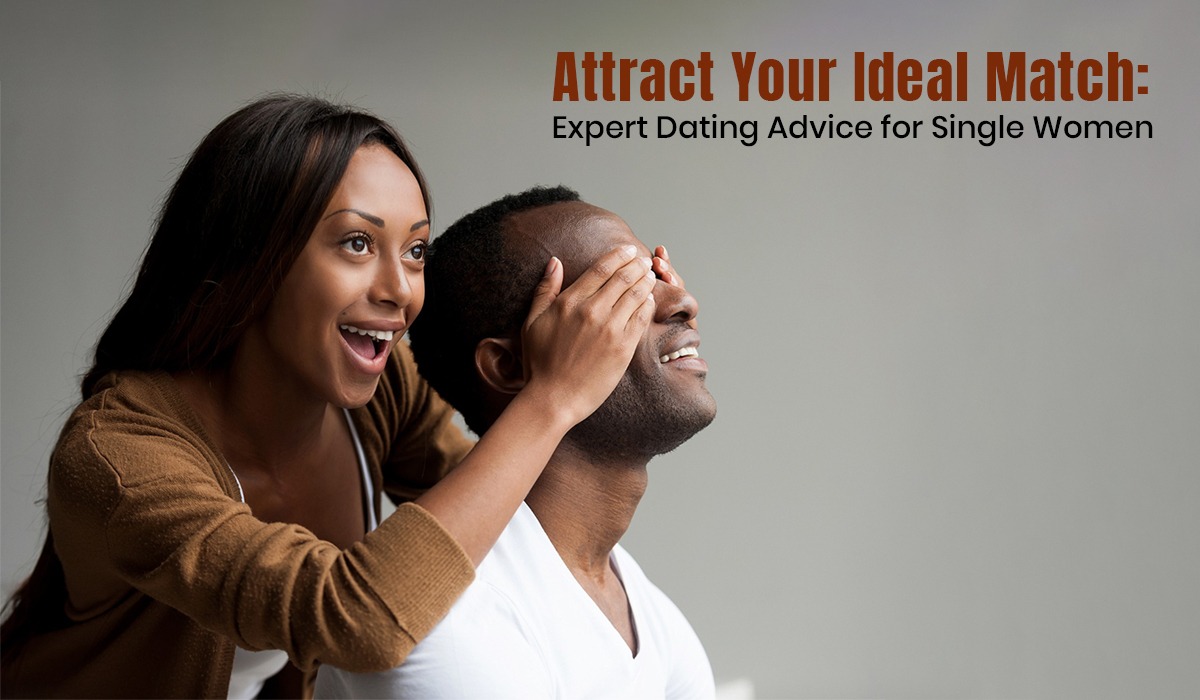 Dating Advice for Single Women to Attract Men - New York - Brooklyn ID1536181