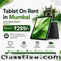 Rent a Tab on start at rs.299/- MUMBAI THANE 	