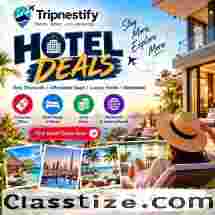Hotel Deals: Best Discounts, Offers & Affordable Stays | Tripnestify