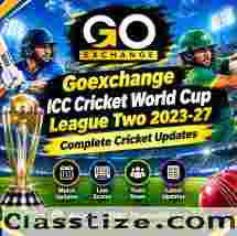 Goexchange ICC Cricket World Cup League Two 2023-27 Latest Cricket News 