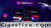 ClipFuse AI Review 2024