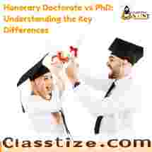 Honorary Doctorate vs PhD: Understanding the Key Differences