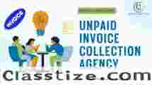 Unpaid Invoice Collection Agency in India: Debt Collection Agency