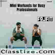Mini Workouts for Busy Professionals