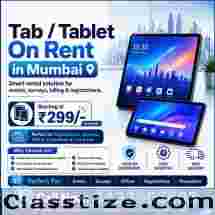 Rent a Tab on start at rs.299/- MUMBAI THANE 	 	 	