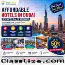 Affordable Hotels in Dubai: Best Hotel Deals, Discounts & Budget Stays