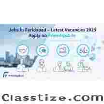 Jobs in Faridabad – Latest Vacancies 2025 | Apply on Friendsjob.in
