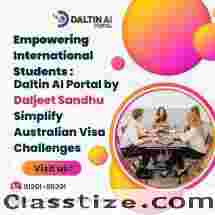 Empowering International Students: Daltin AI Portal by Daljeet Sandhu Simplify Australian Visa Challenges