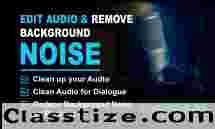 I will remove Background noise & do Audio cleanup.