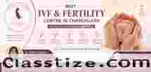 Best IVF Centre in Chandigarh | Trusted Fertility Care