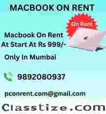 Rent a Macbook on start at rs.999/- pconrent.com 