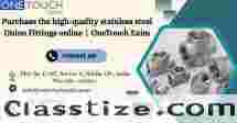 Purchase the high-quality stainless steel Union Fittings online | OneTouch Exim