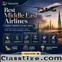 Best Middle East Airlines for Luxury, Comfort & Global Travel | Tripnestify