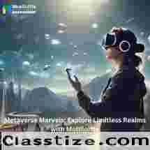 Metaverse Marvels: Explore Limitless Realms with Mobiloitte