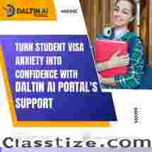 Turn Student Visa Anxiety into Confidence with Daltin AI Portal's Support