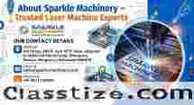   About Sparkle Machinery – Leading Laser Technology Company