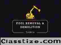Pool Removal & Demolition - Tampa