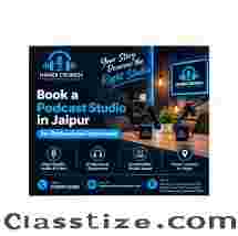 Podcast Studio in Jaipur for Professional Interviews