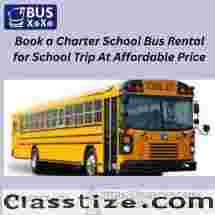 Book a Charter School Bus Rental for School Trip at Affordable  Price