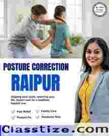 Posture Correction Treatment in Raipur – Improve Your Spine Health Today