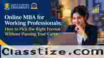 Online MBA for Working Professionals: 2026 Format Guide