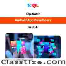 Experienced Android App Developers in USA ToXSL Technologies