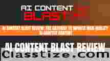 AI Content Blast Review: The Gateway to Infinite High-Quality AI-Crafted Content