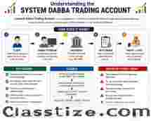 Understanding the System Dabba Trading Account | FTA