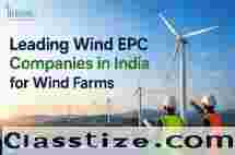 Leading Wind EPC Companies in India for Wind Farms