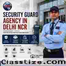 Security Guard Agency in Delhi NCR for Trusted Protection Services