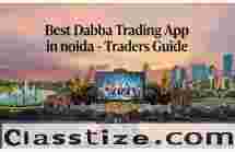 Best Dabba Trading App in Noida | Complete Guide 2026