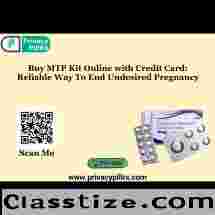 Buy MTP Kit Online with Credit Card: Reliable Way To End Undesired Pregnancy