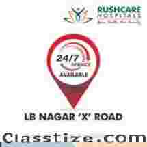 Rushcare Hospitals | Multispecialty Hospital in LB Nagar, Hyderabad