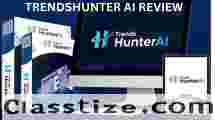 TrendsHunter AI Review ✍️ Bonuses - Should I Get This Software?