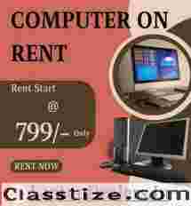 Computer on rent only In Mumbai @ just 799/-  
