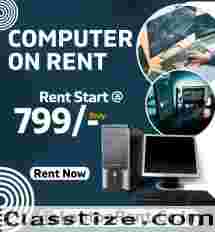 Computer on rent only In Mumbai @ just 799/- 