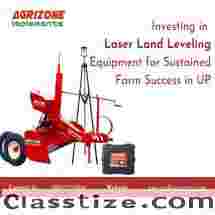 Investing in Laser Land Leveling Equipment for Sustained Farm Success in UP