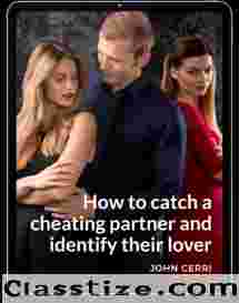 How To Catch A Cheating Partner And Identify Their Lover