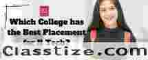 Which college has the best placement for B Tech?