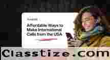 Affordable and Transparent Ways to Cheap International Calls from USA!