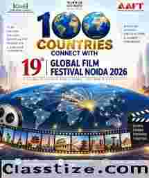 100 Countries Connect with 19th Global Film Festival Noida 2026