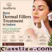 Best Dermal Fillers Treatment In Indore
