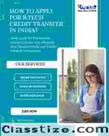 How to Apply for B.Tech Credit Transfer in India?