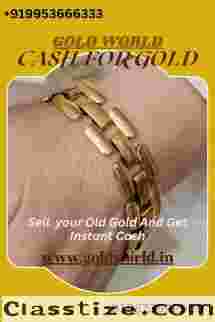  We the GOLDWORLD pay you instant cash for your old gold and highest in DELHI NCR.