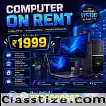 Computer on rent at Rs 1999/- Mumbai, Vashi, Belapur, Navimumbai