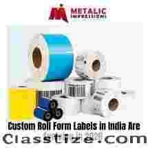 Custom Roll Form Labels in India Are Evolving in 2026