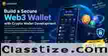 Build a Secure Web3 Wallet with Crypto Wallet Development 